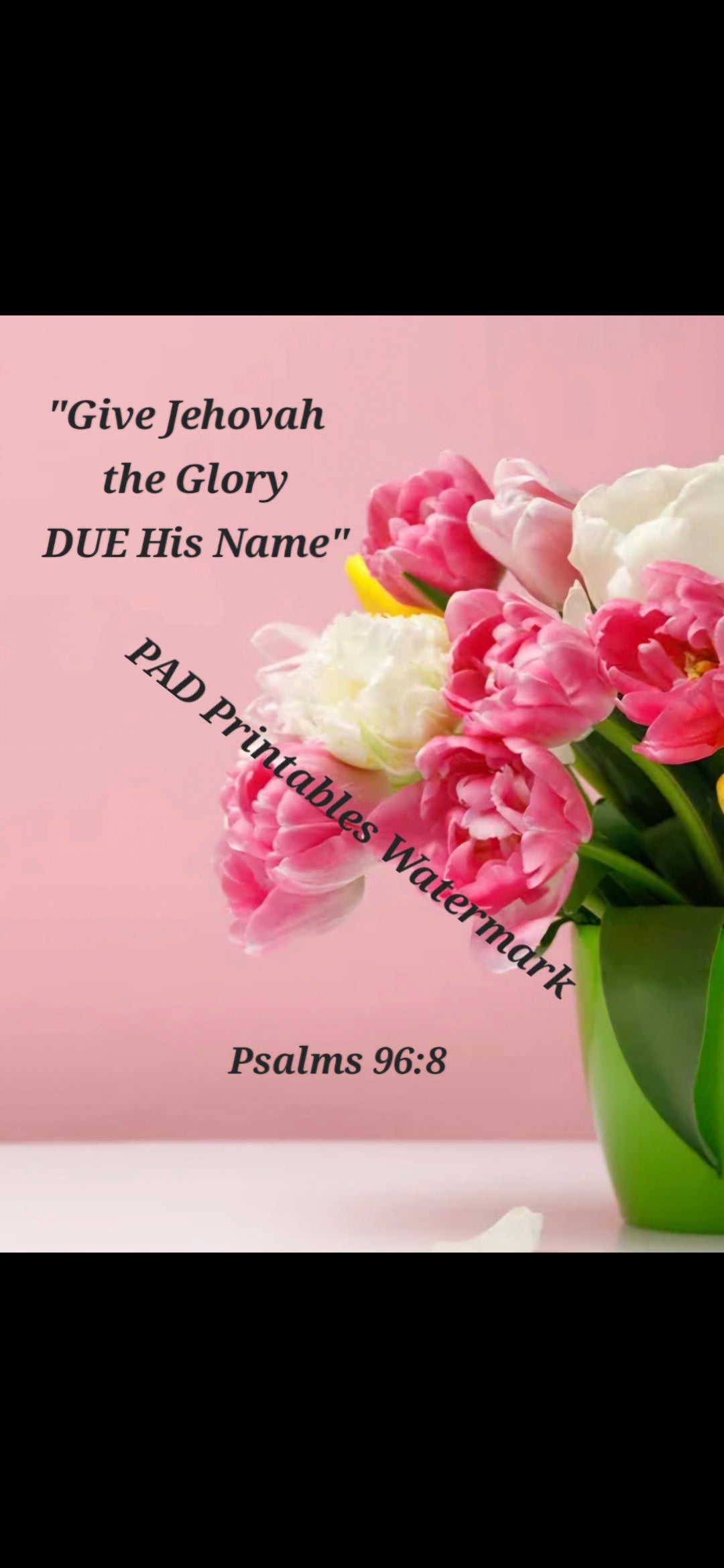 FREE PRINTABLE 2025 Year's Text: "Give Jehovah the Glory Due His Name" Psalms 96:8...Download & Print